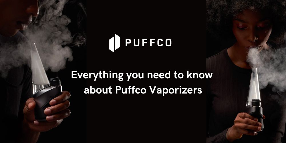 Everything you need to know about Puffco Vaporizers